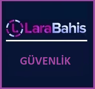 Larabahis güvenlik ve veri koruma politikası hakkında detaylı bilgileri bulabileceğiniz yazımızdır.